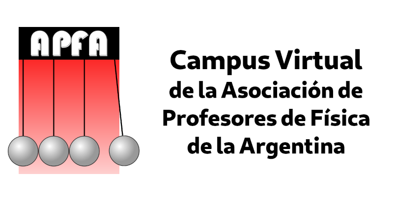 Campus Virtual de la Asociación de Profesores de Física de la Argentina